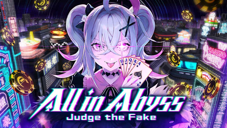All in Abyss: Judge the Fake