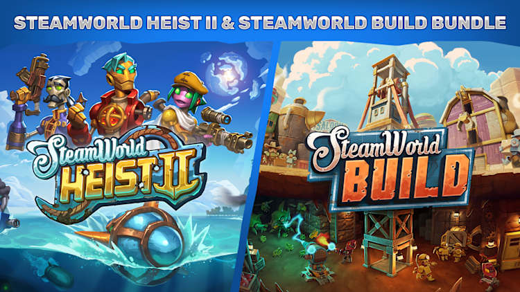 SteamWorld Heist II & SteamWorld Build Bundle