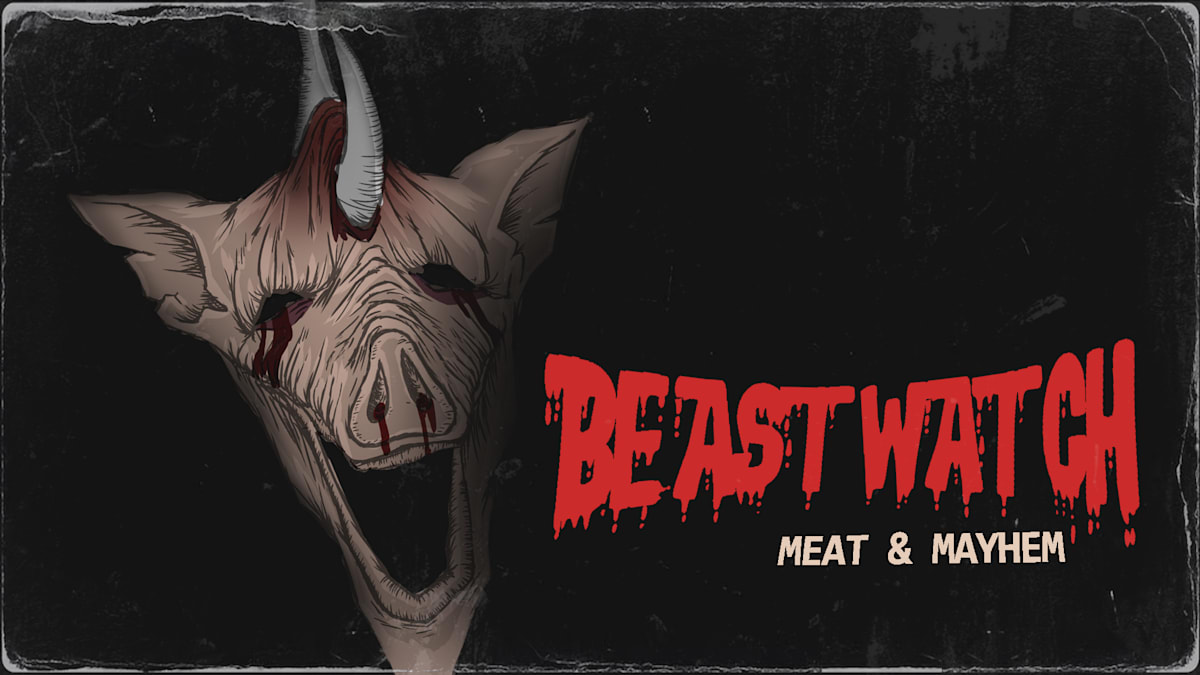BEASTWATCH: Meat & Mayhem Switch NSP