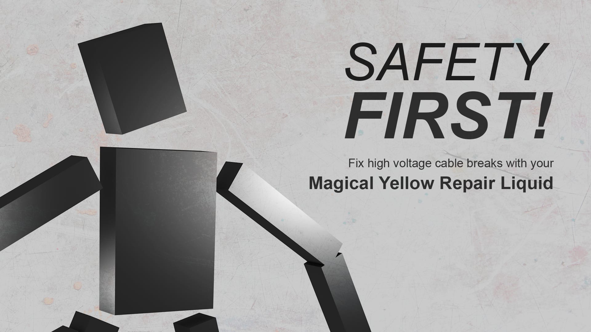 Safety First! 1