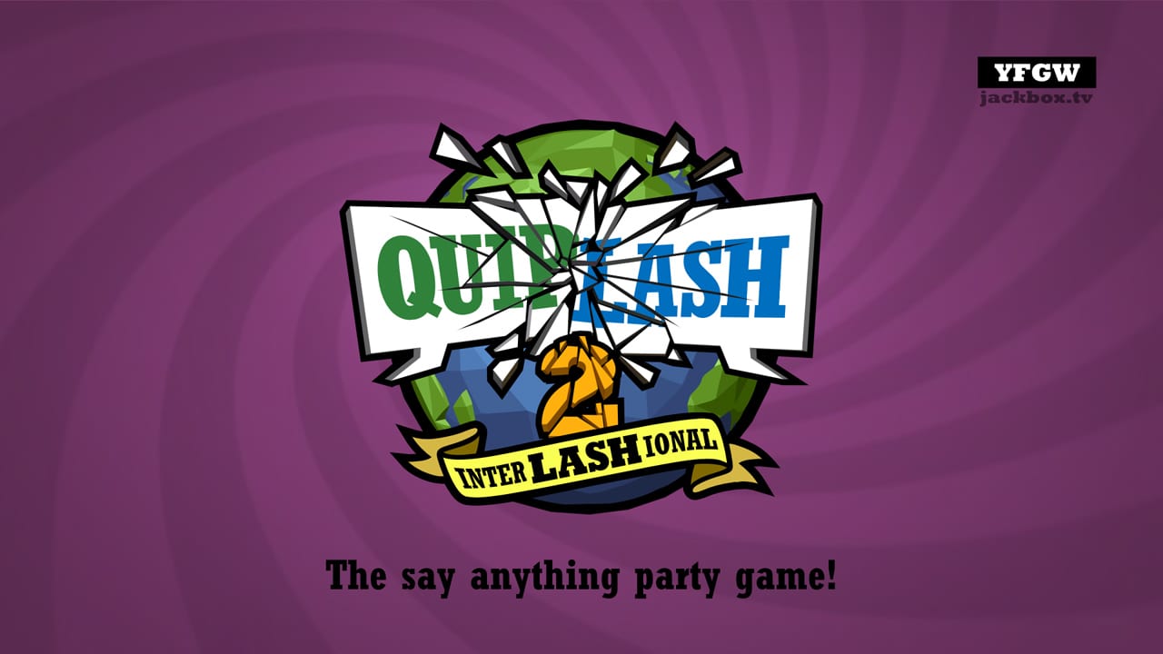 Quiplash 2 InterLASHional: The Say Anything Party Game! 2