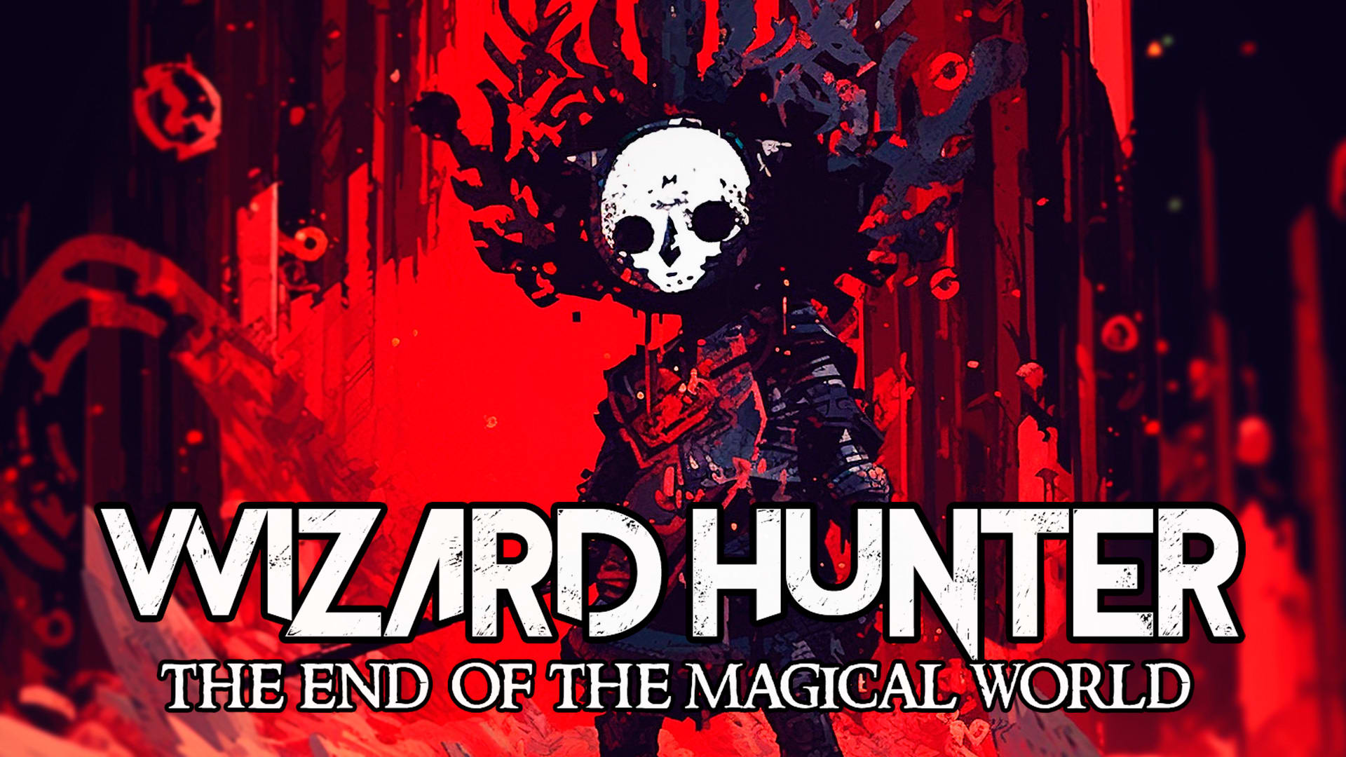 Wizard Hunter: The End of the Magic World 1