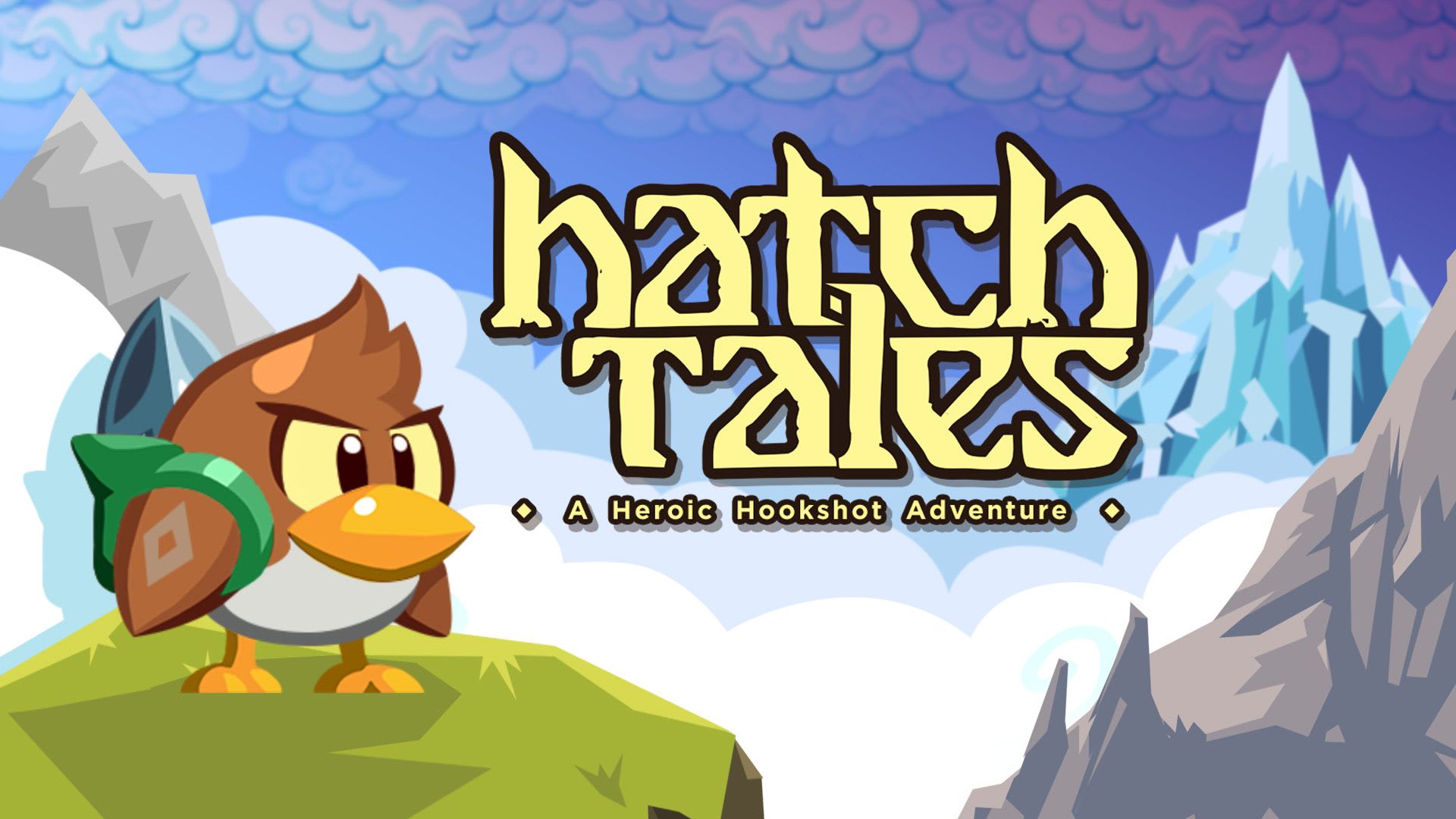 Hatch Tales: A Heroic Hookshot Adventure 1