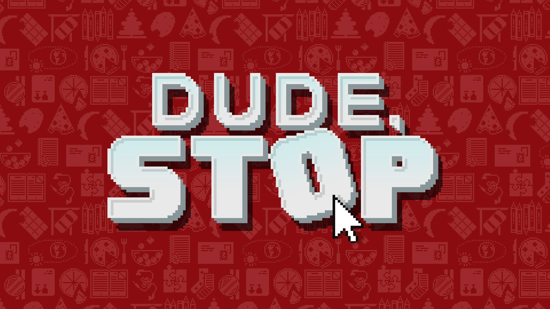 Dude, Stop 1