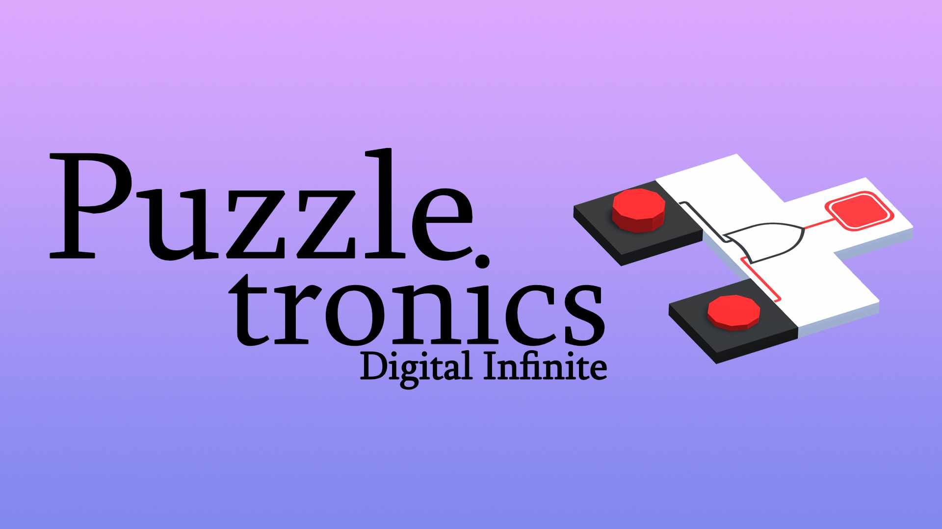 Puzzletronics: Digital Infinite 1