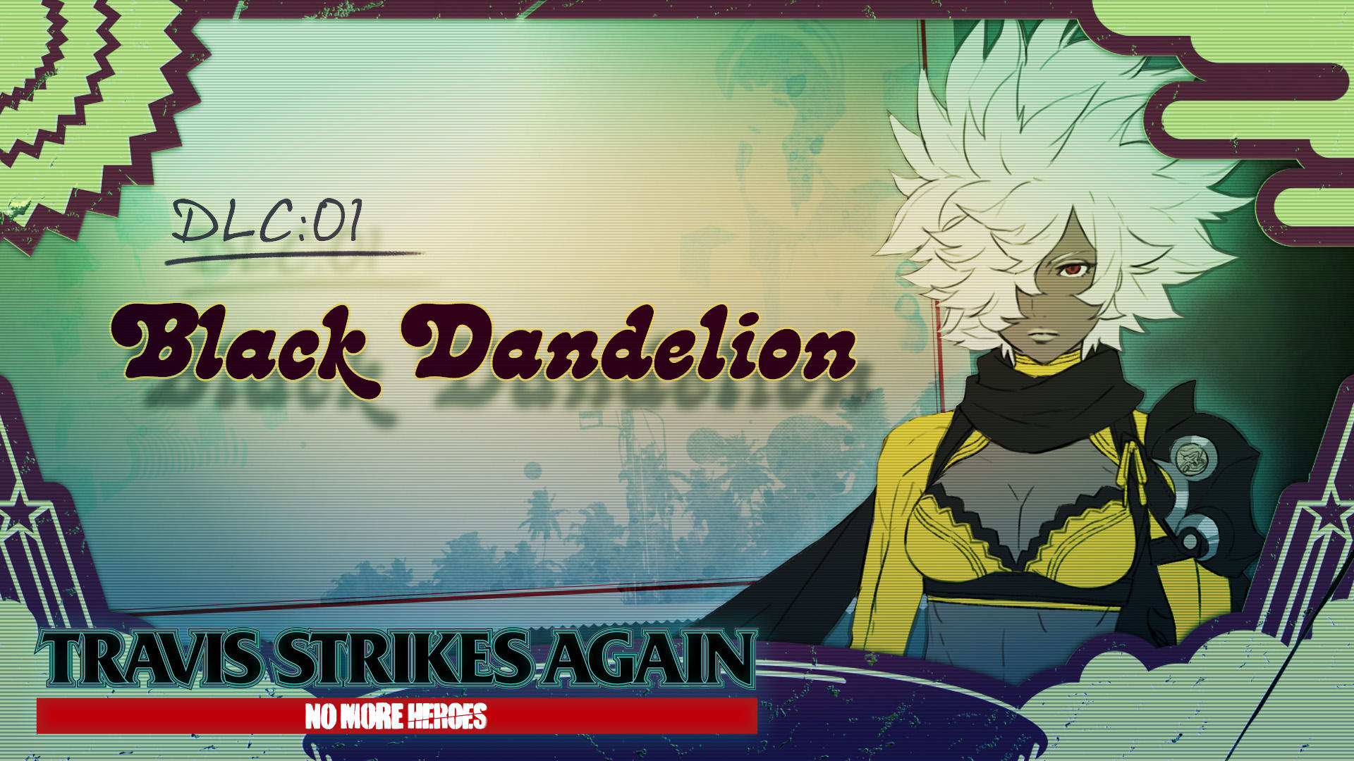 Travis Strikes Again: No More Heroes - DLC #1 Black Dandelion 1