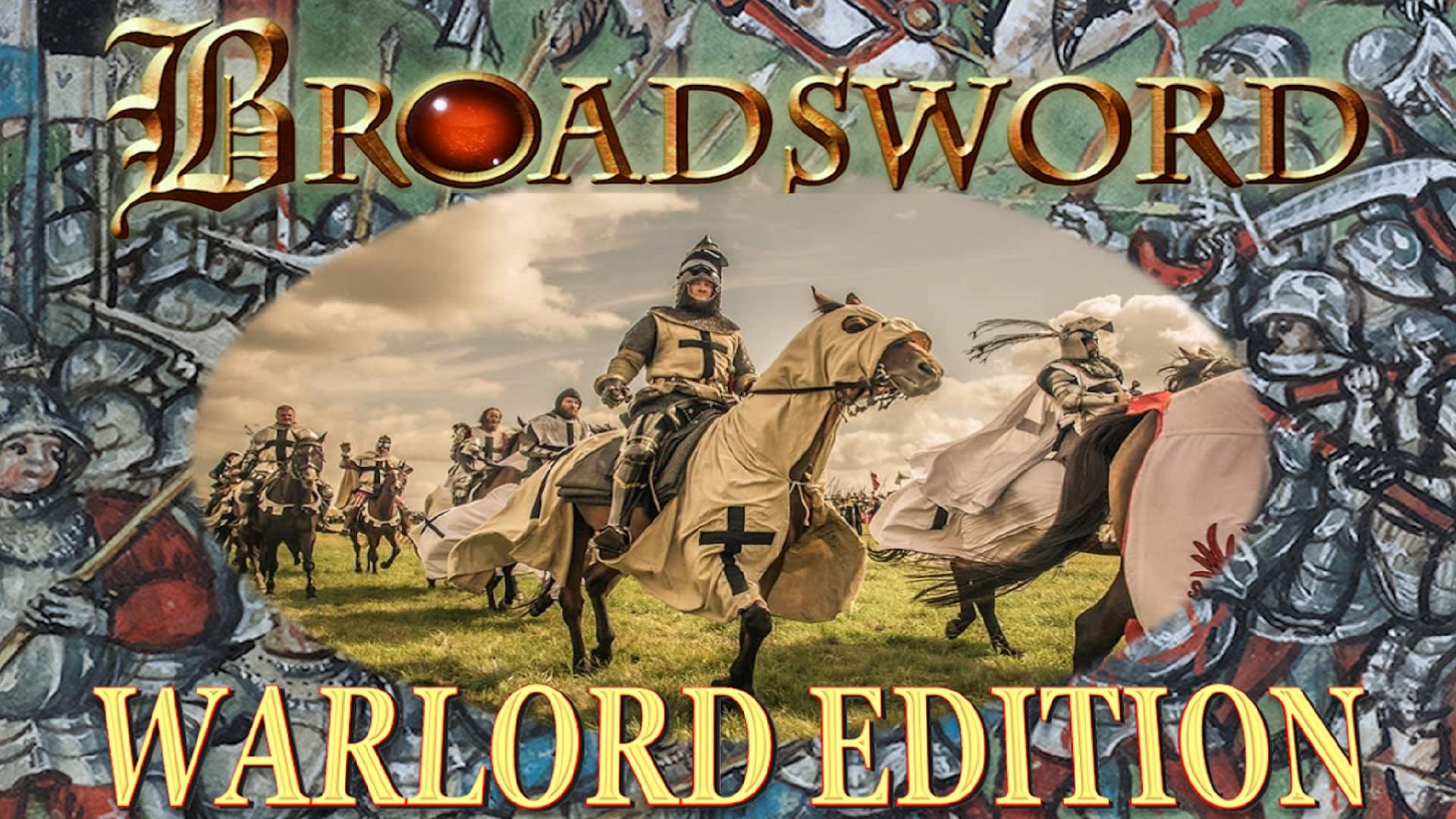BROADSWORD: WARLORD EDITION 1