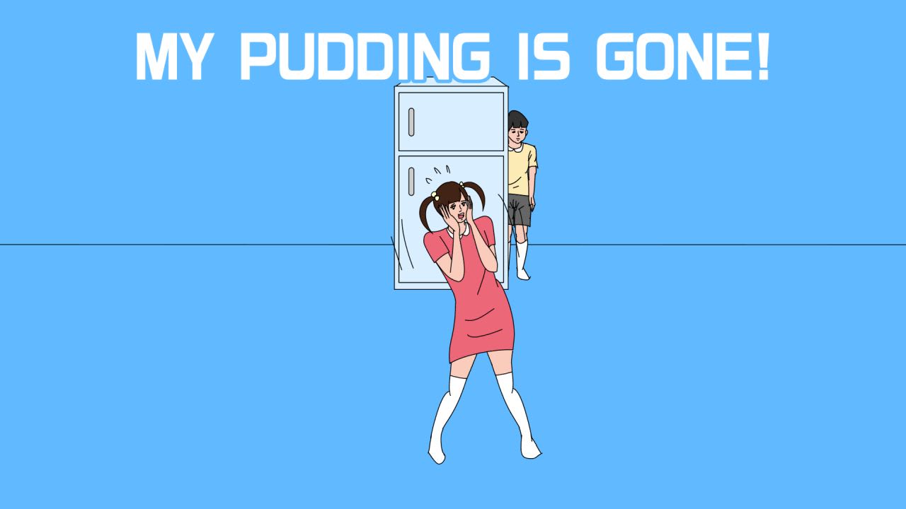My Brother Ate My Pudding! 8