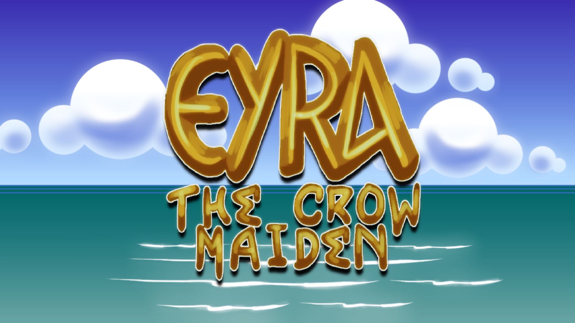 Eyra: The Crow Maiden 1