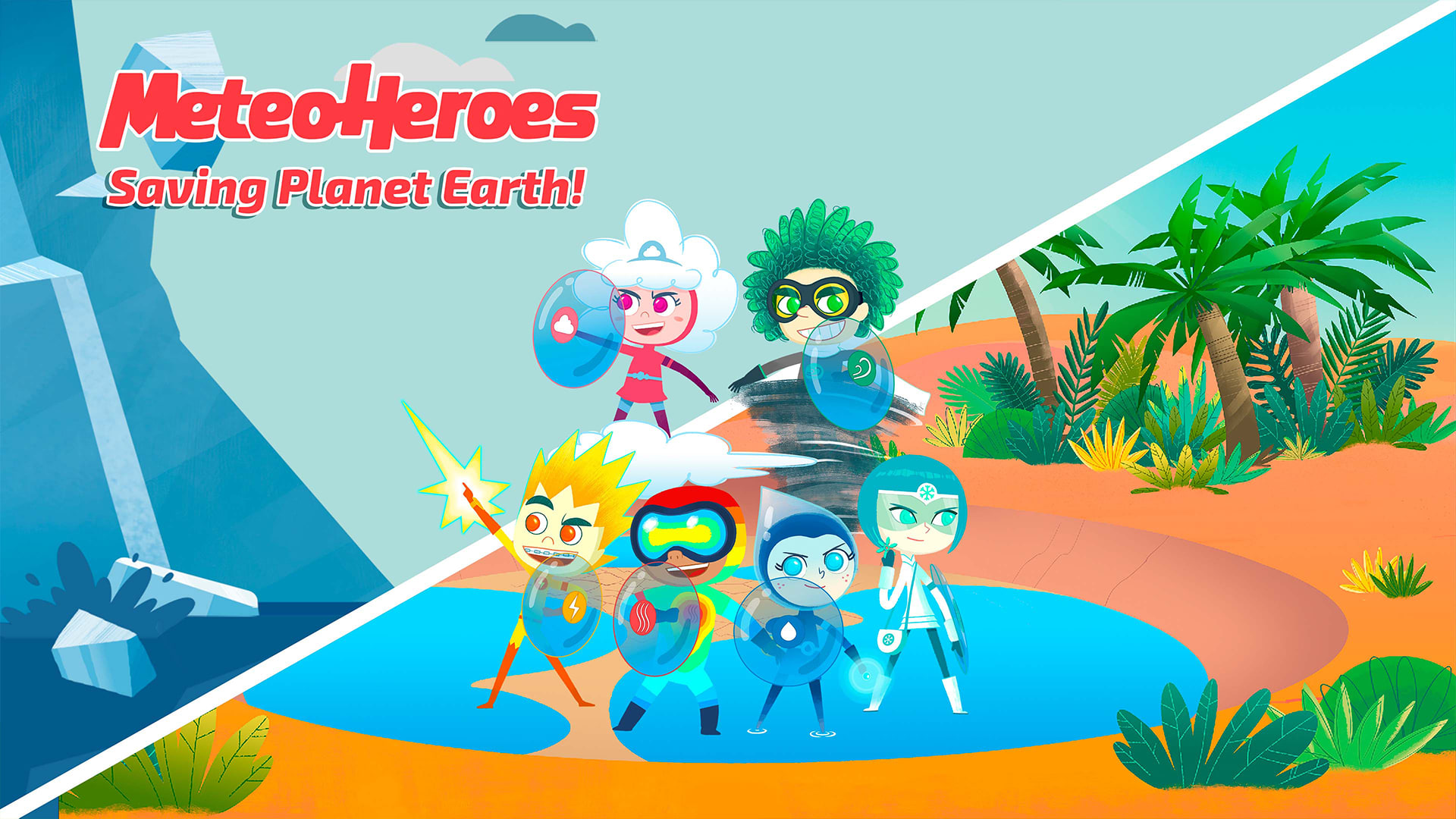 MeteoHeroes Saving Planet Earth! 1