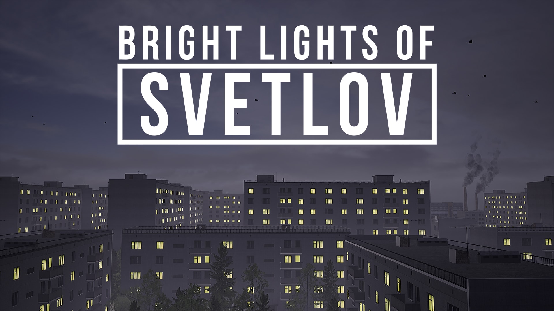 Bright Lights of Svetlov 1