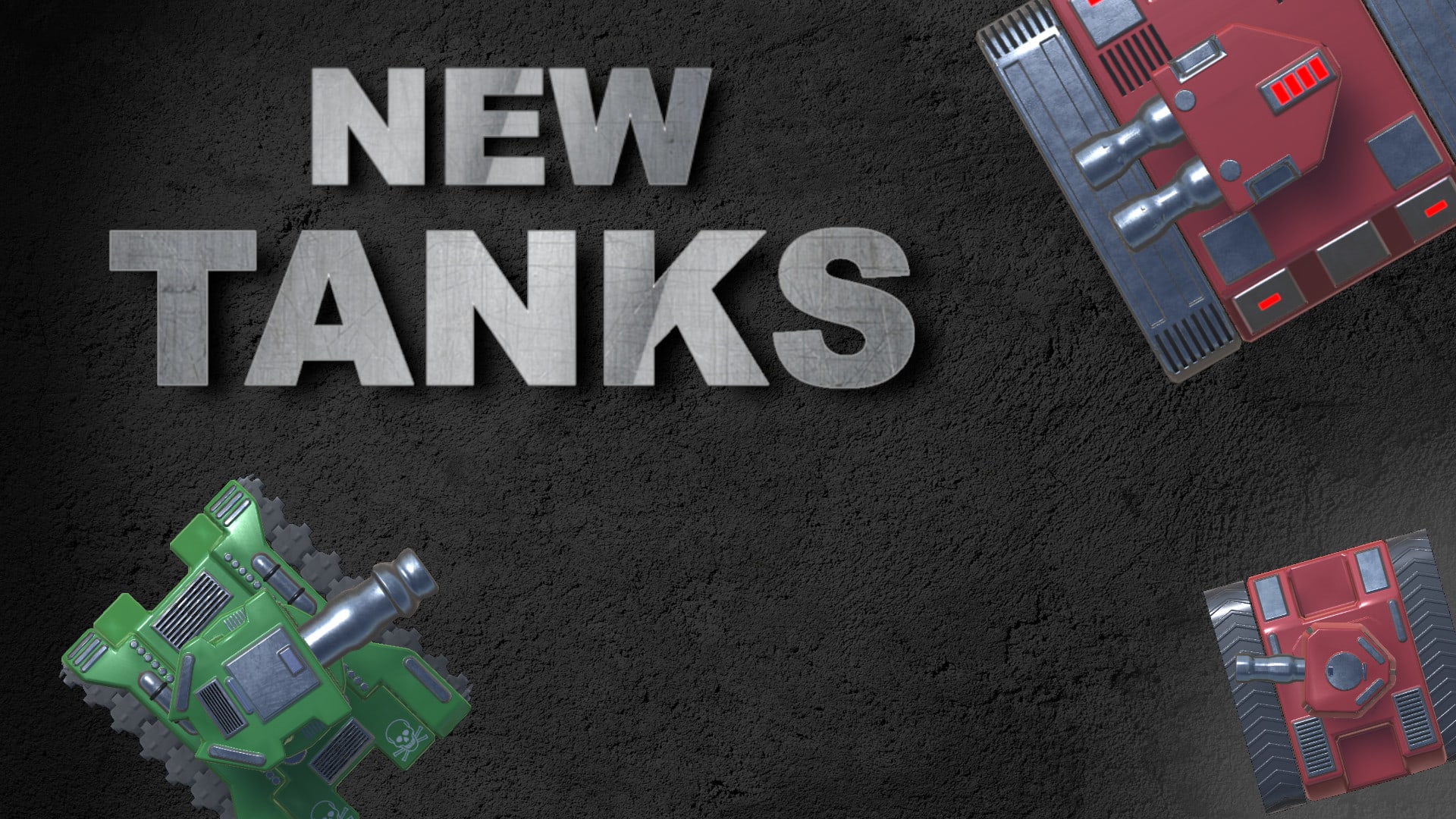 New Tanks 1
