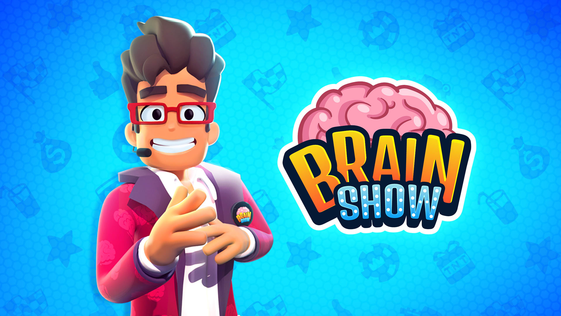Brain Show 1