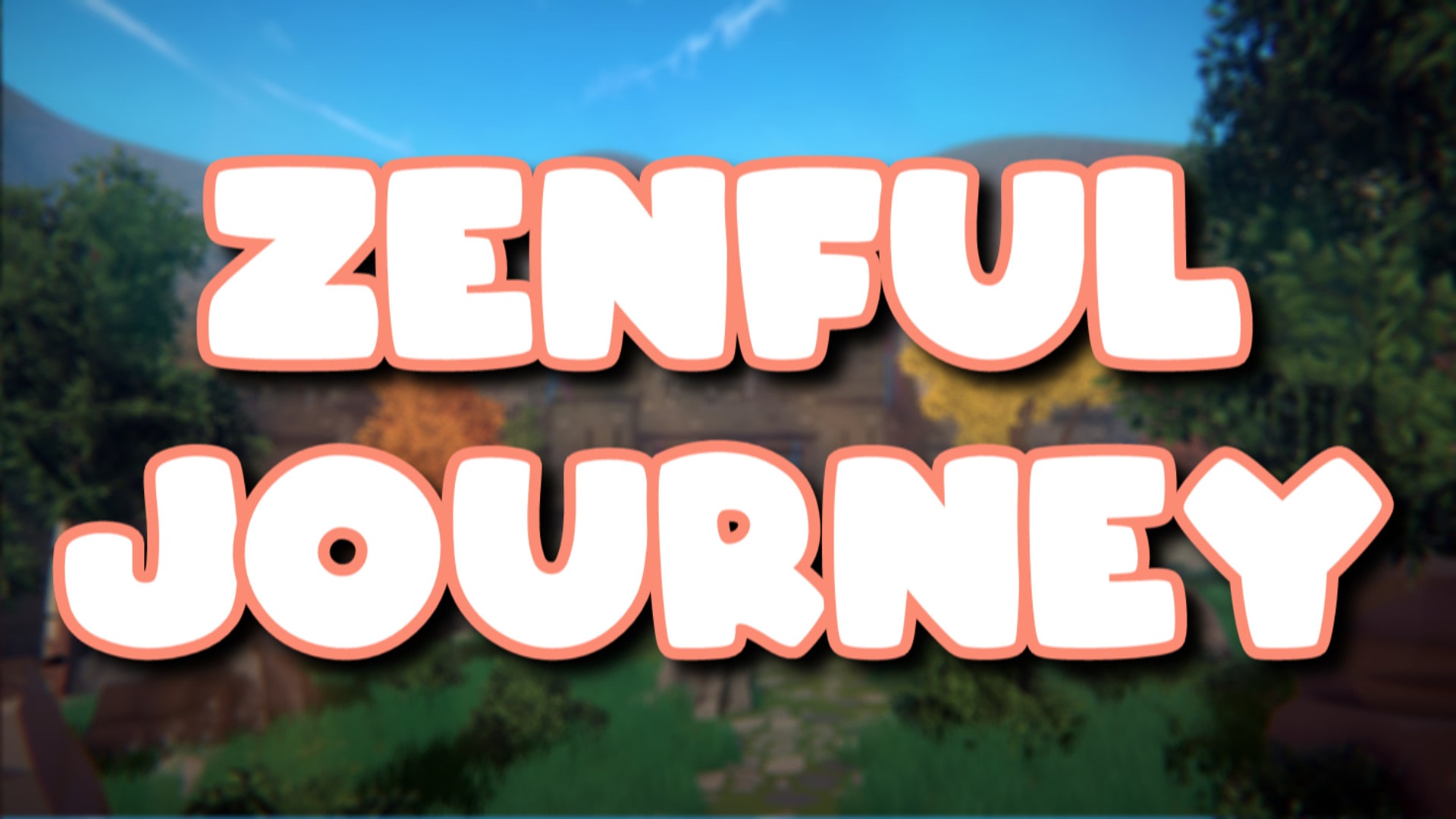 Zenful Journey 1
