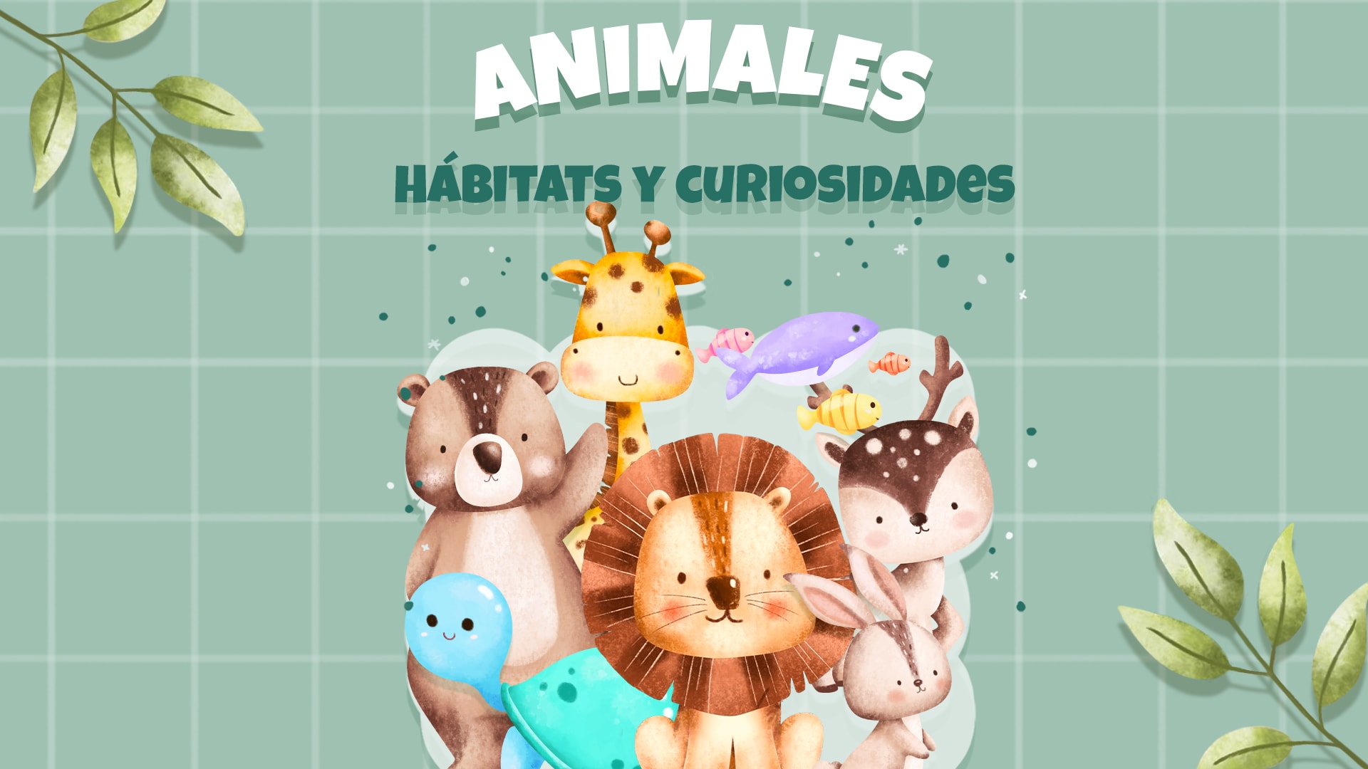 Animales - Hábitats y curiosidades 1