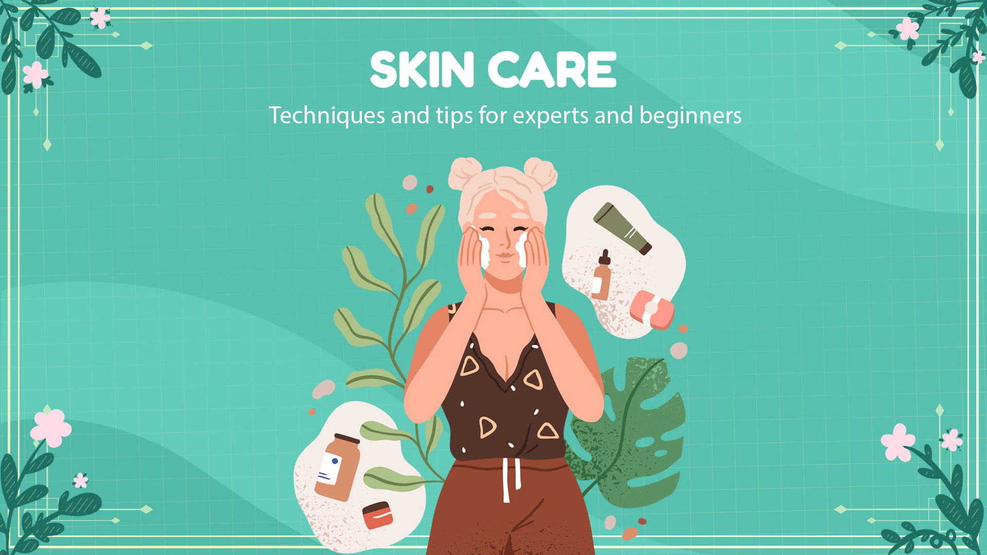 Skin care 1