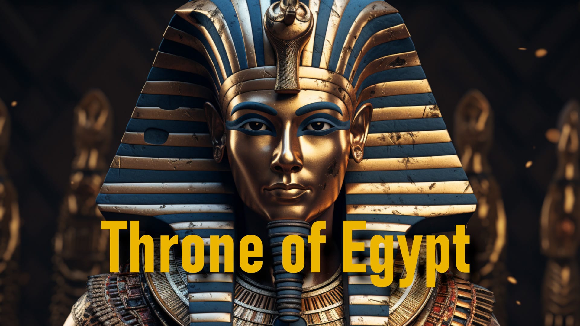 Throne of Egypt 1