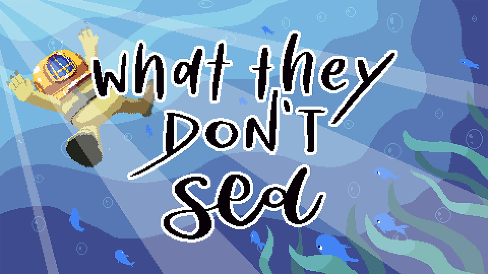 What They Don't Sea 1