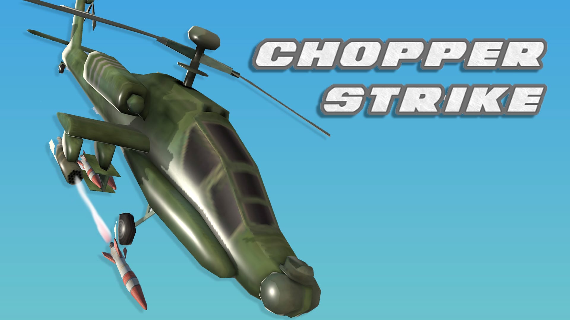 Chopper Strike 1