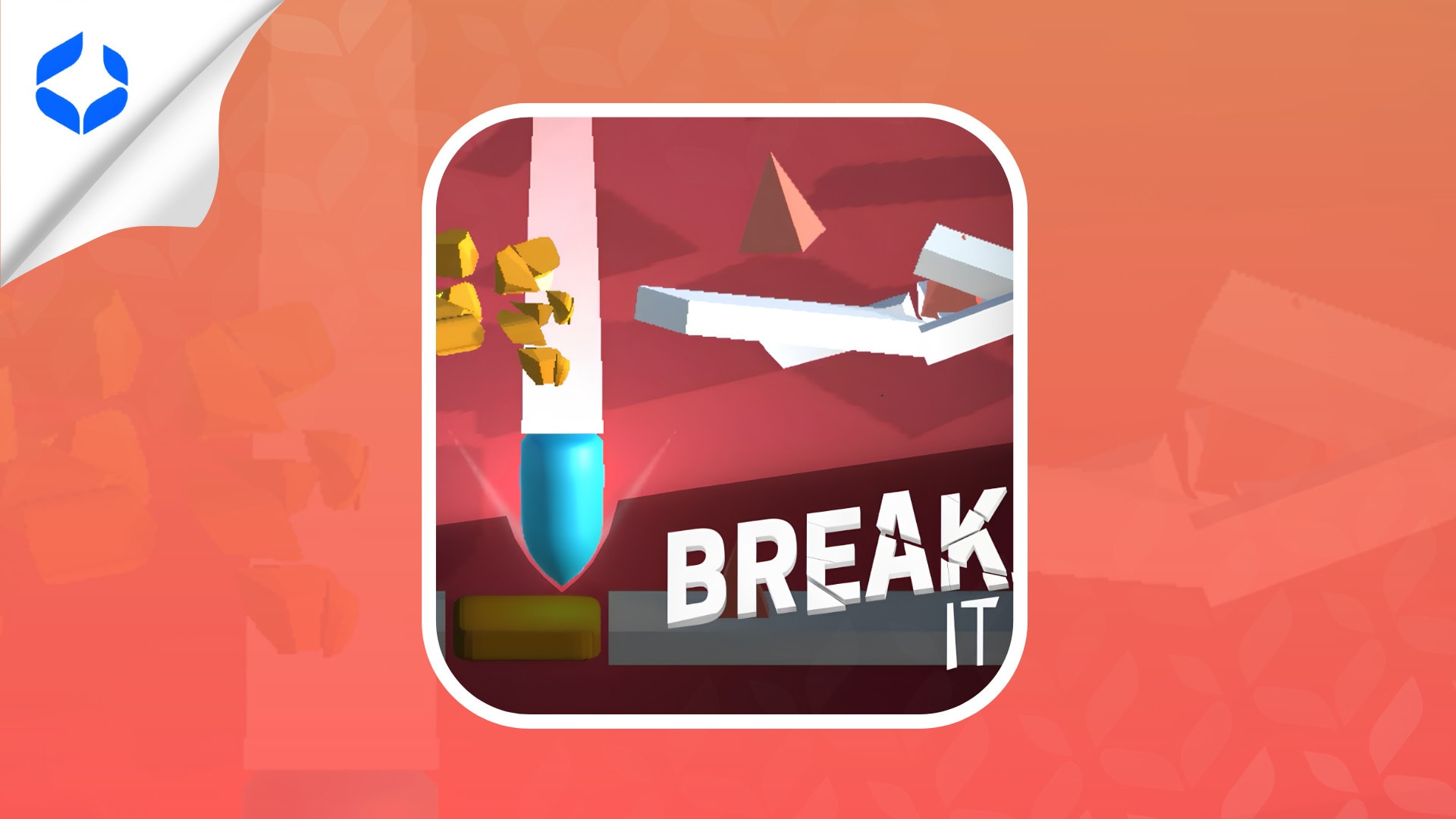 Break It 1