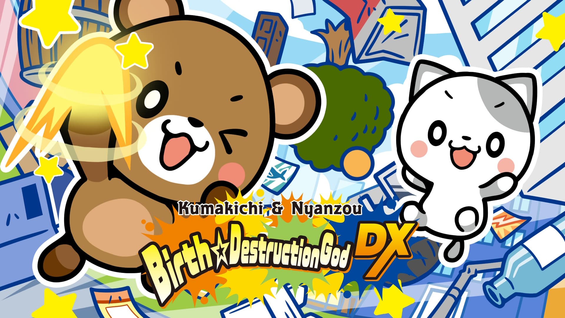 Kumakichi&Nyanzou Birth ☆ Destruction God DX 1