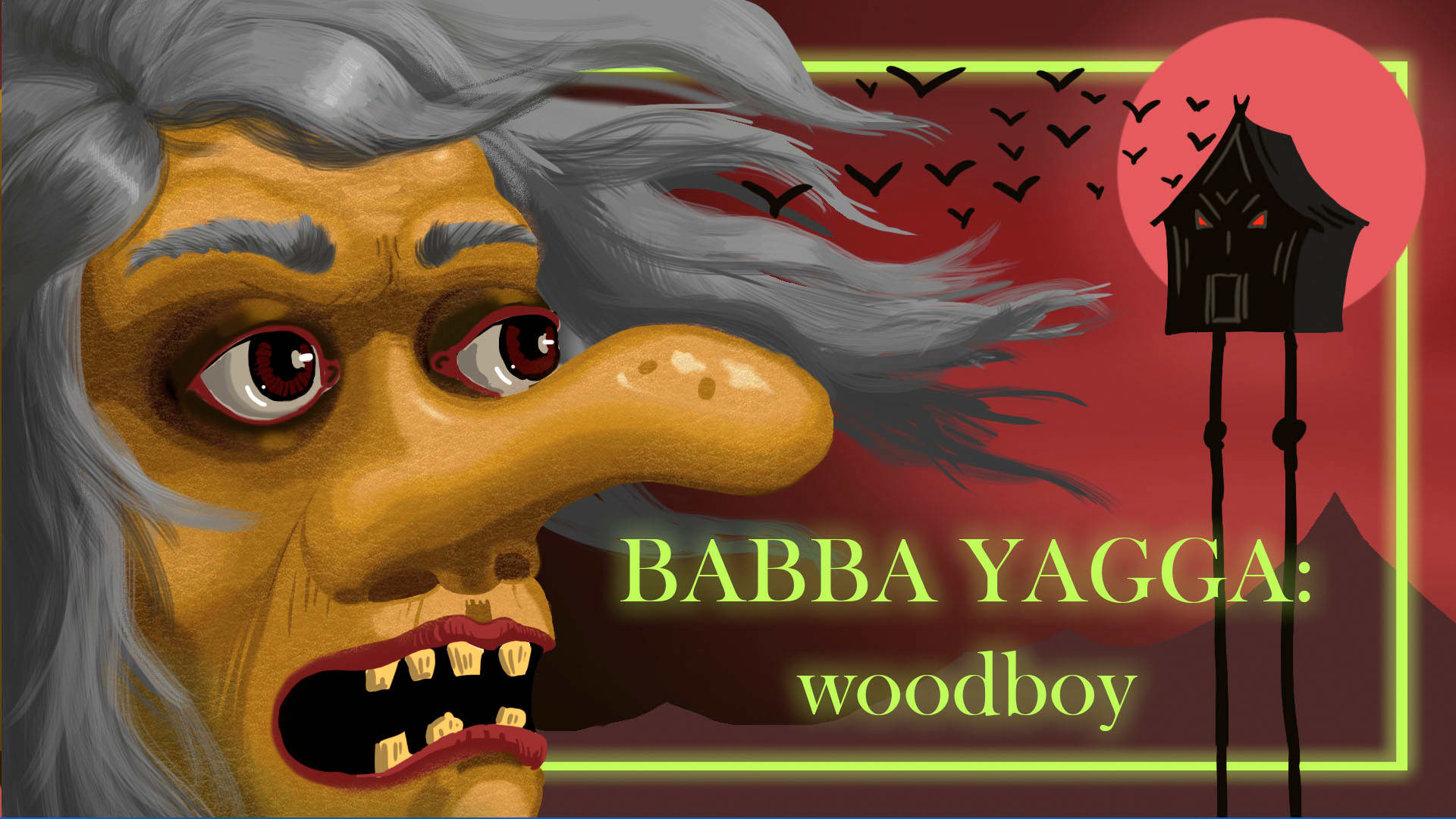 Babba Yagga: Woodboy 1