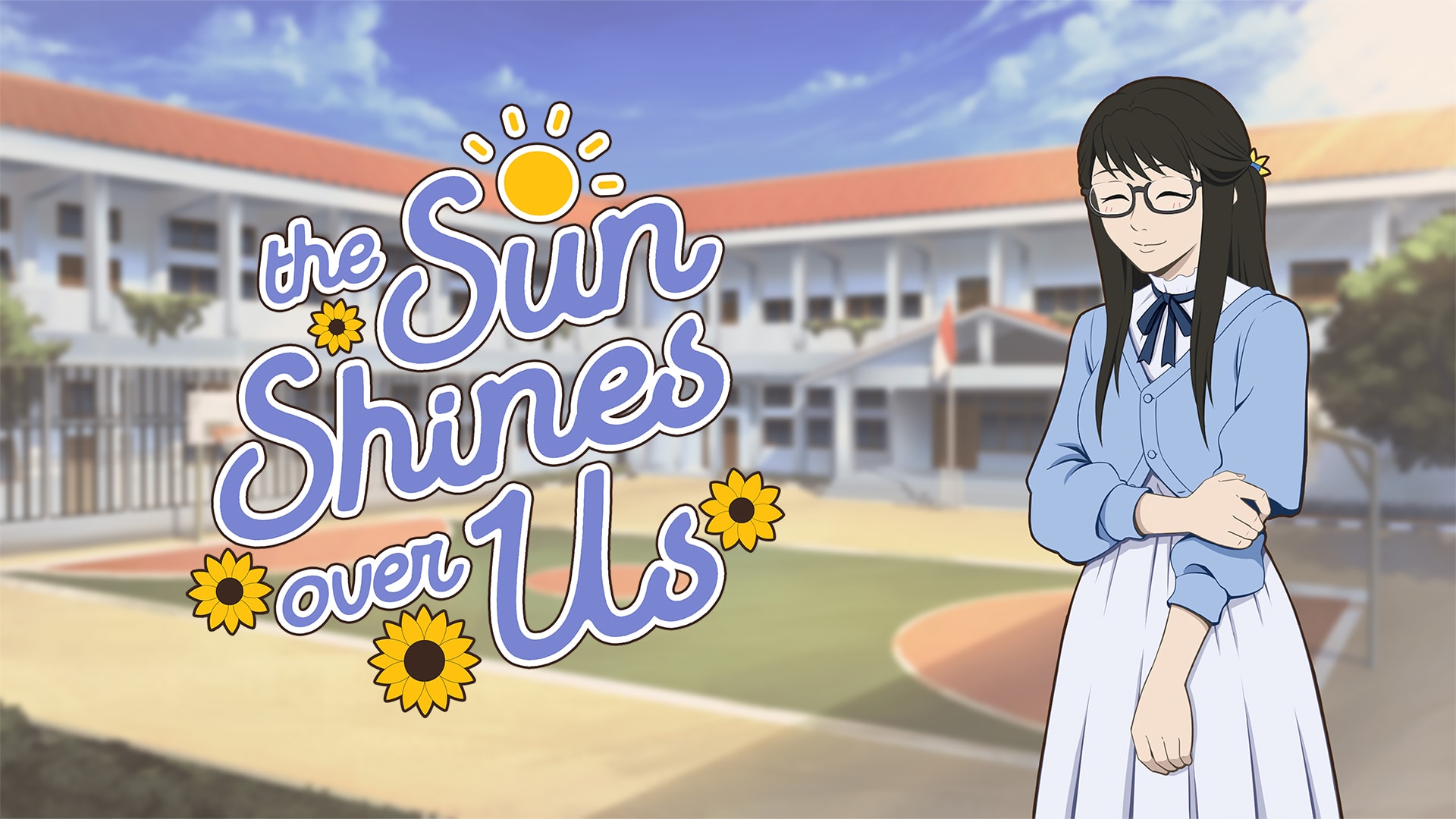 The Sun Shines Over Us 1