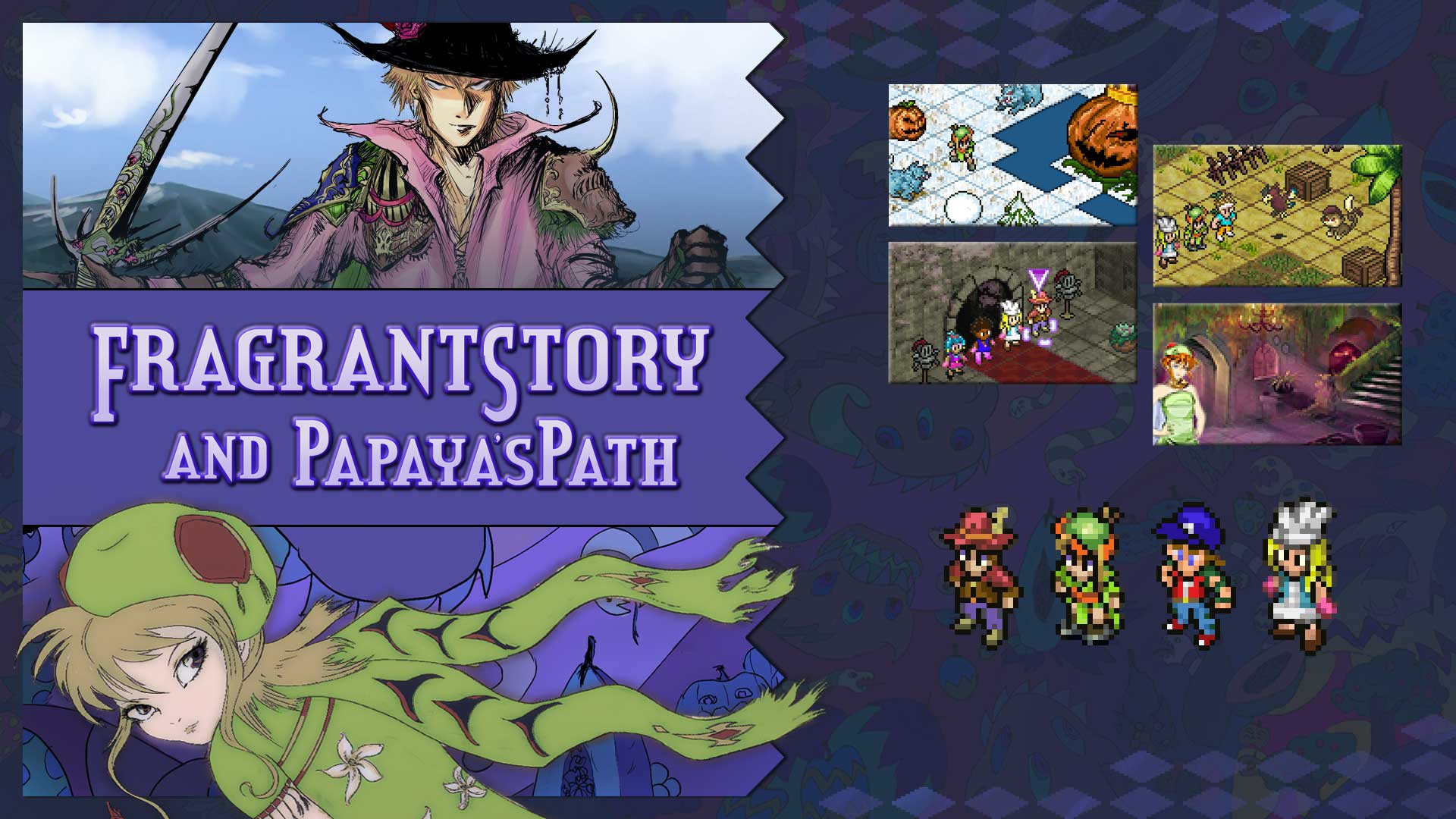 Fragrant Story and Papaya's Path 1