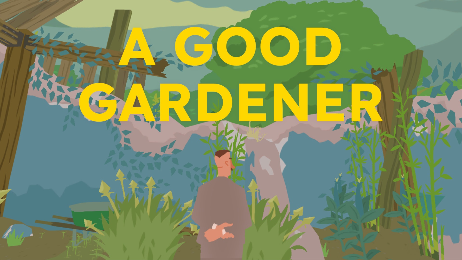 A Good Gardener 1