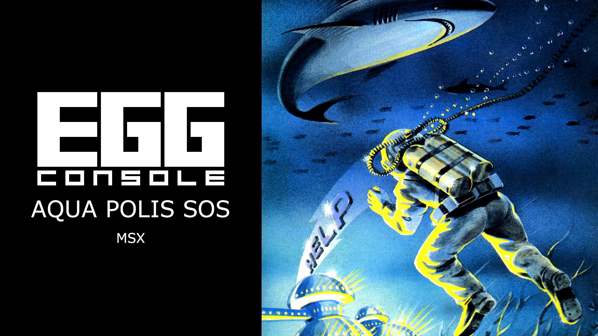EGGCONSOLE AQUA POLIS SOS MSX 1
