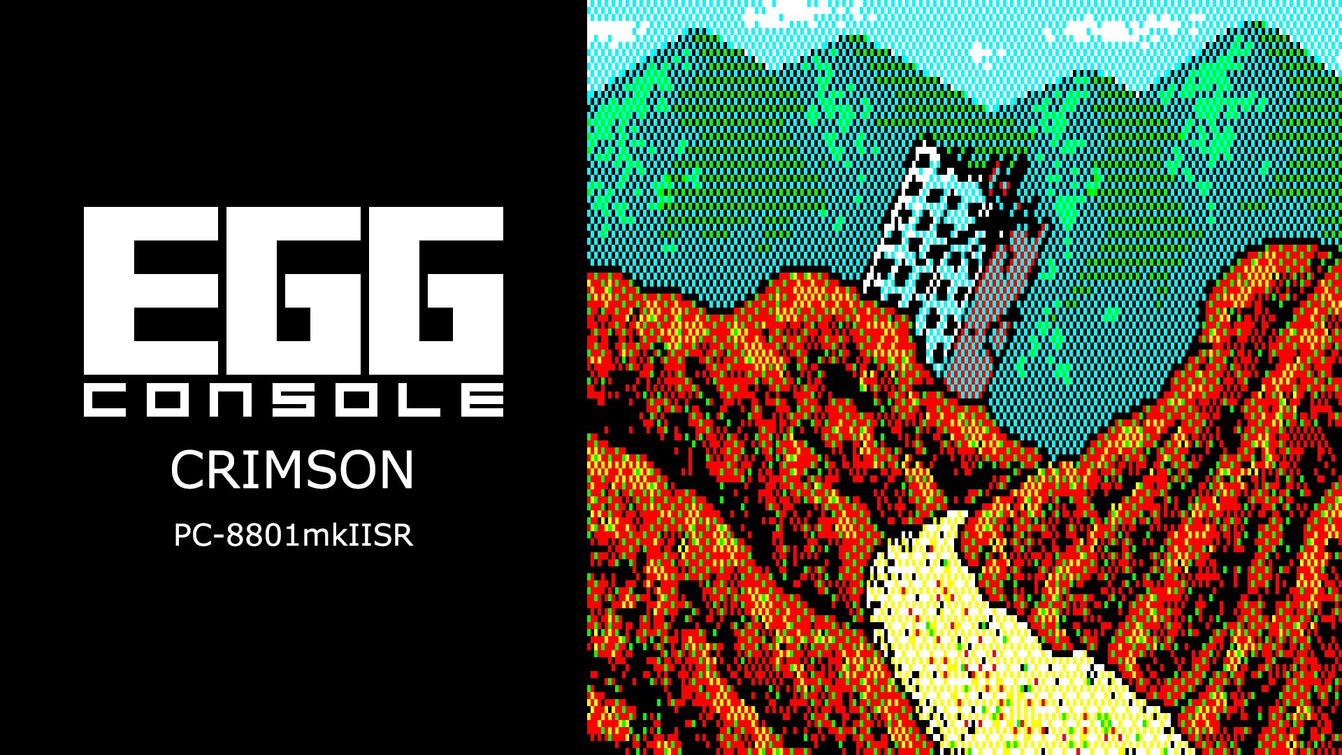 EGGCONSOLE CRIMSON PC-8801mkIISR 1