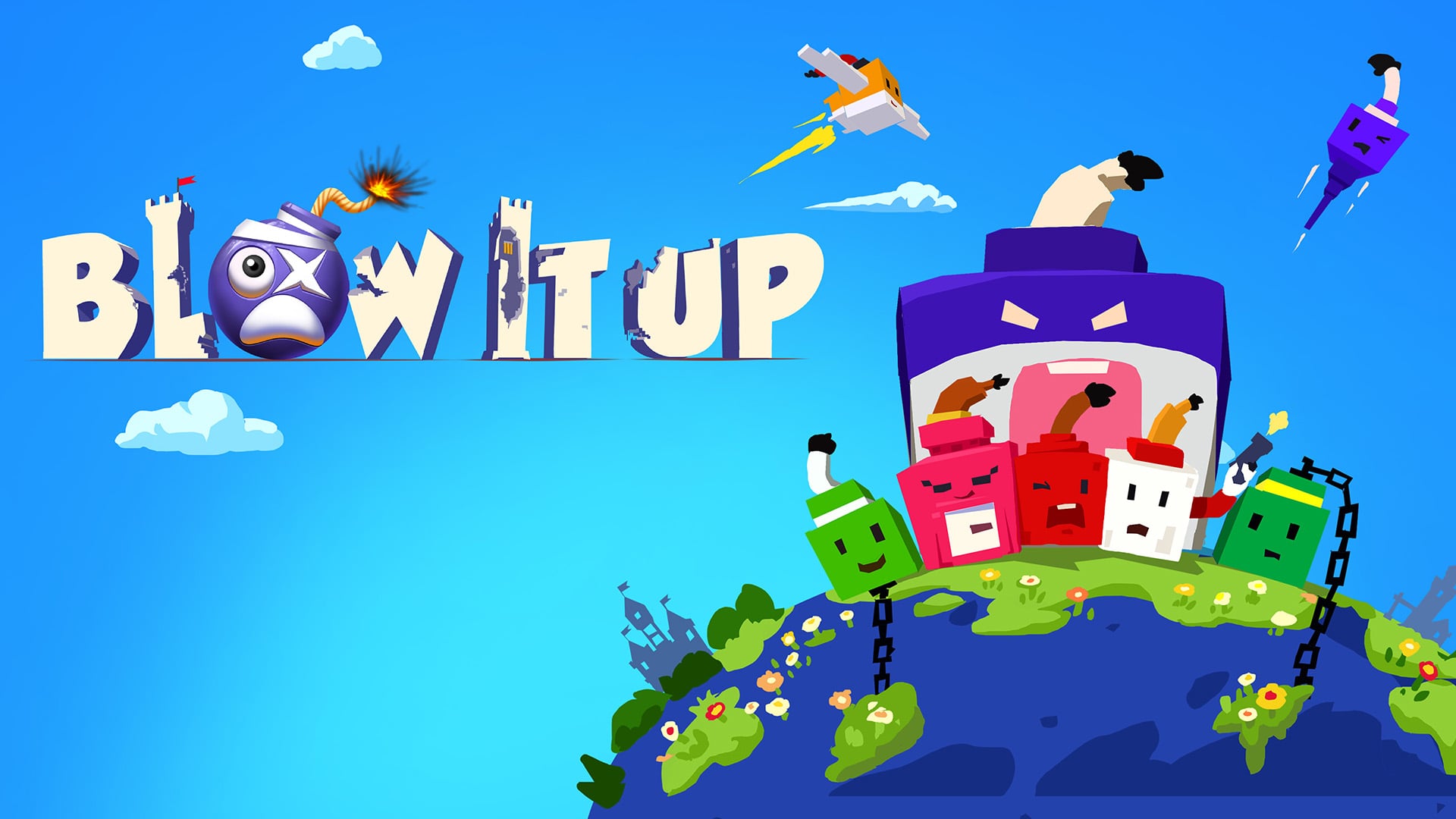 Blow it up 1
