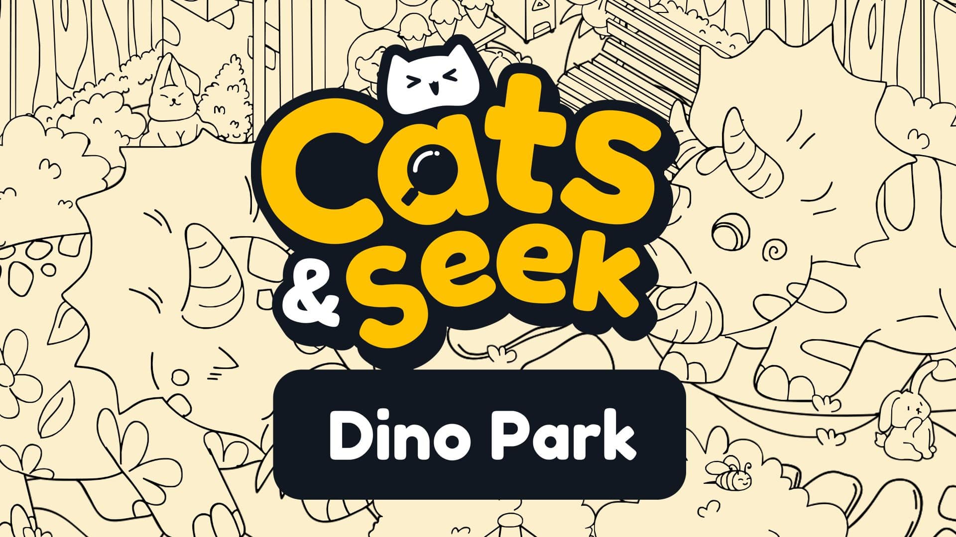 Cats and Seek : Dino Park 1