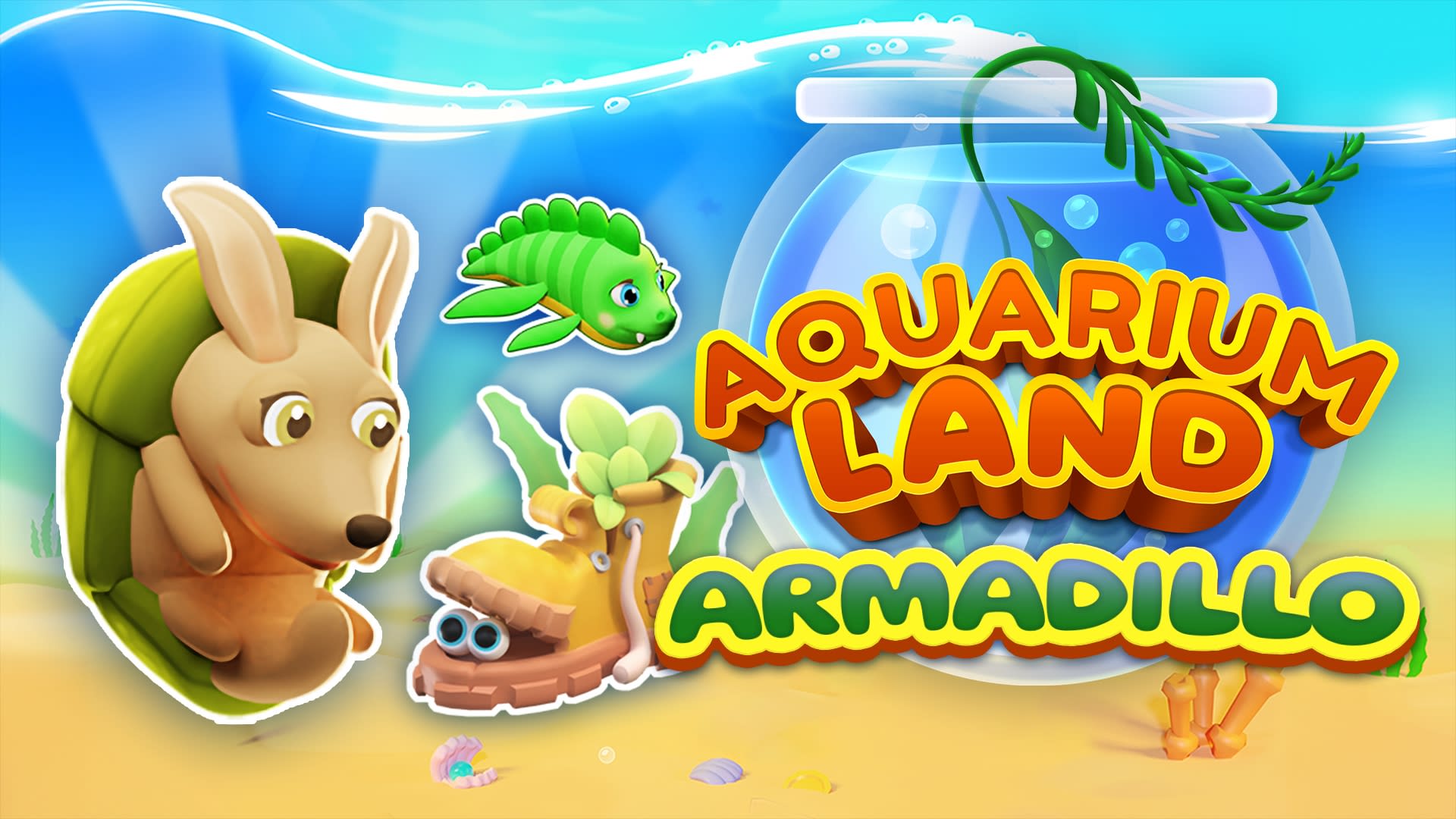 Aquarium Land: Armadillo 1