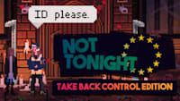 Not Tonight: Take Back Control Edition for Nintendo Switch