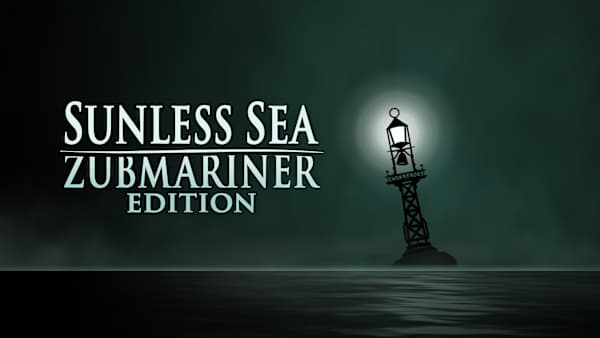 Sunless Sea: Zubmariner Edition