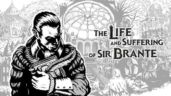 The Life and Suffering of Sir Brante