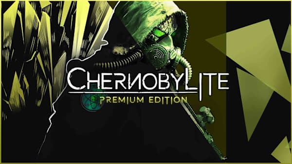 Chernobylite Premium Edition
