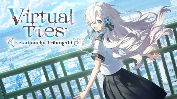 Virtual Ties Isekaijoucho Träumerei