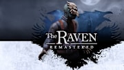The Raven Remastered