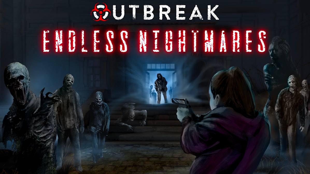 爆发：无尽的噩梦|Outbreak: Endless Nightmares