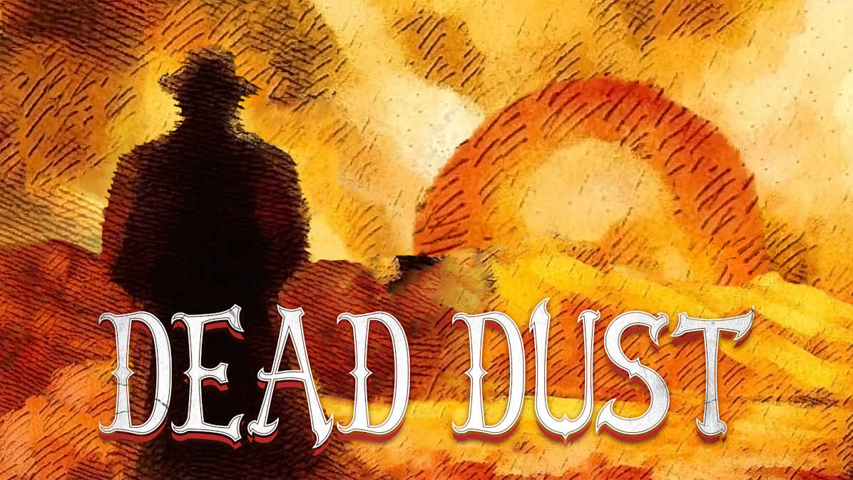 死亡尘埃|Dead Dust