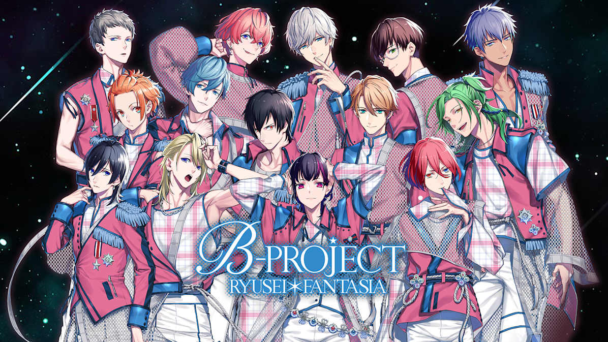 B-项目：流星幻想曲|B-Project: Ryuusei Fantasia中文