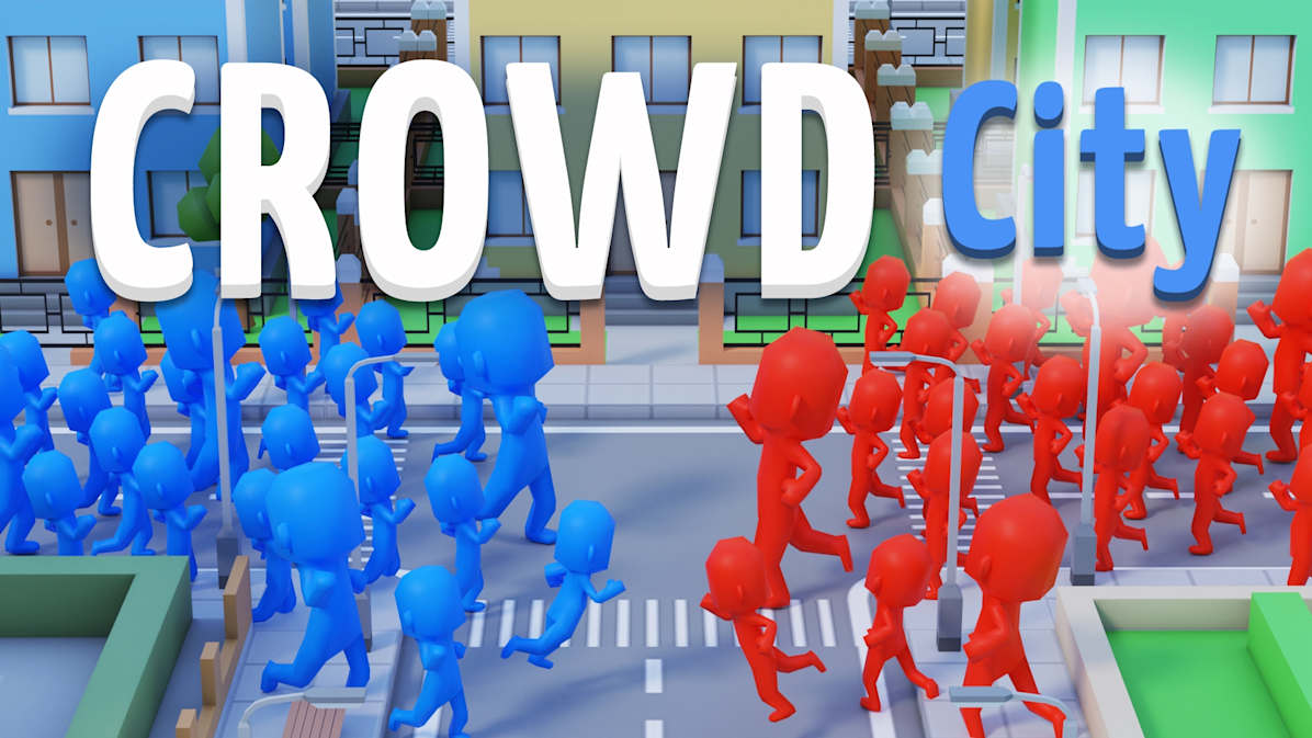 拥挤的城市|暴走城市|Crowd City