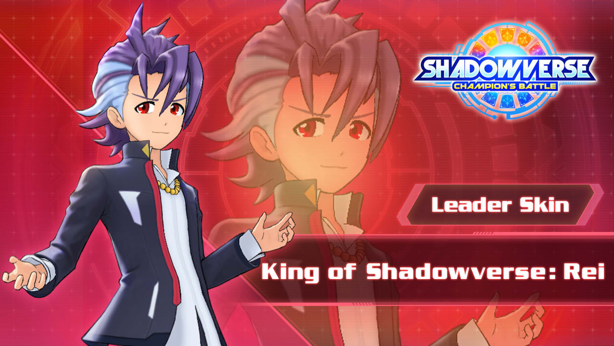 Leader Skin: "King of Shadowverse: Rei" 1