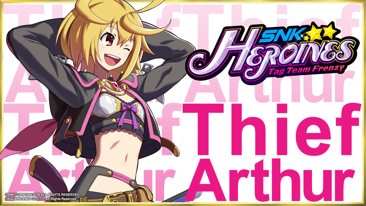 SNK HEROINES Tag Team Frenzy – Thief Arthur 1