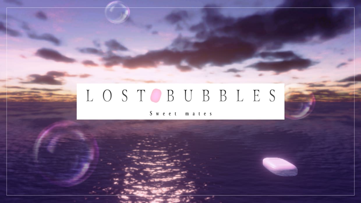 LOST BUBBLES: Sweet mates 1