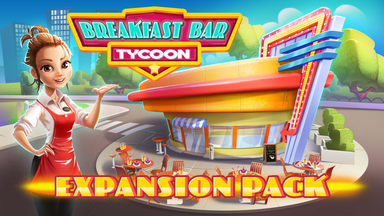 Breakfast Bar Tycoon Expansion pack 1