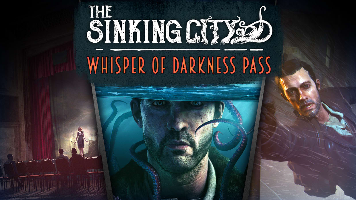 The Sinking City - Whisper of Darkness Pass 1