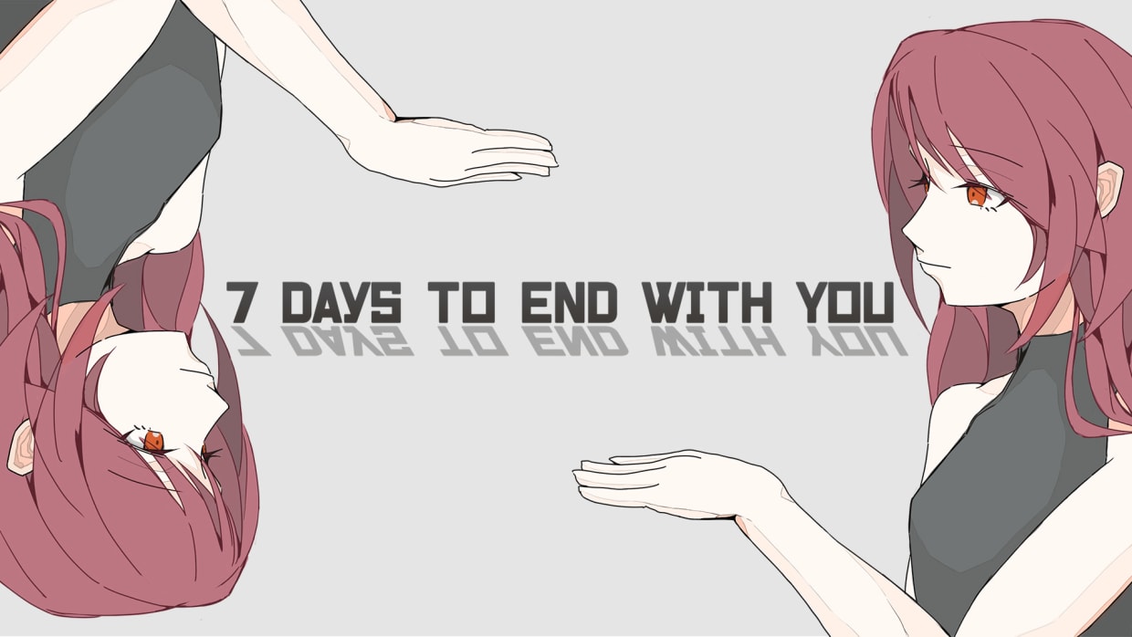 7 Days to End with You 1